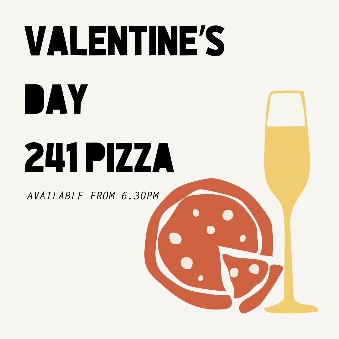2 for 1 Pizza on Valentine's Day